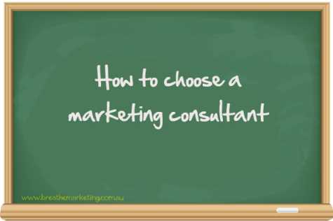 Choosing a marketing consultant